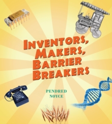 Image for Inventors, Makers, Barrier Breakers