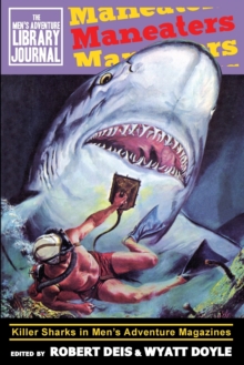 Image for Maneaters : Killer Sharks in Men's Adventure Magazines