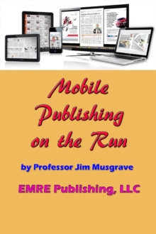 Image for Mobile Publishing on the Run: epub edition