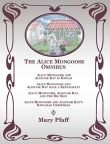 Image for The Alice Mongoose Omnibus