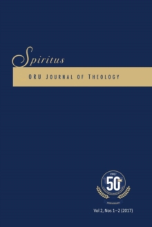 Image for Spiritus 2.1-2 2017 : Oru Journal of Theology