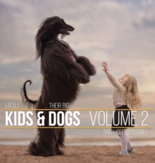 Image for Little Kids and Their Big Dogs