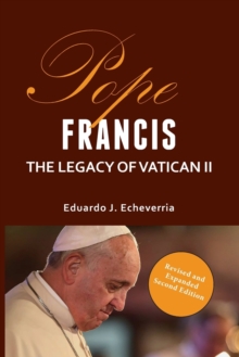 Image for Pope Francis the Legacy of Vatican 11
