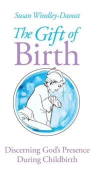 Image for The Gift of Birth