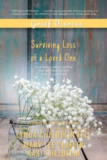 Image for Grief Diaries : Surviving Loss of a Loved One