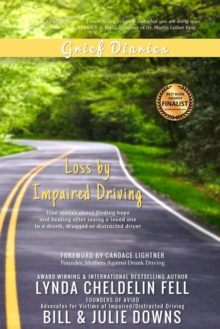 Image for Grief Diaries : Loss by Impaired Driving