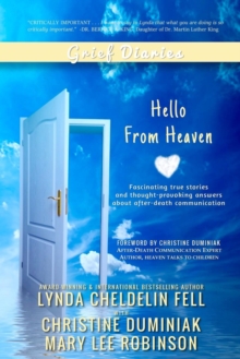 Image for Grief Diaries : Hello From Heaven