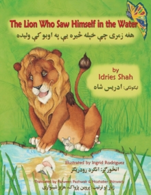 Image for The Lion Who Saw Himself in the Water : English-Pashto Edition