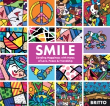Smile: Sending Happiness with Notes of Love, Peace, & Friendship