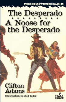 Image for The Desperado / A Noose for the Desperado