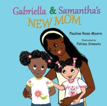 Image for Gabriella & Samantha's New Mom