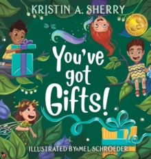 Image for You've Got Gifts!