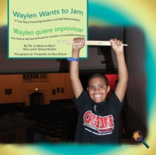 Image for Waylen Wants to Jam/ Waylen quiere improvisar