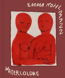 Image for Emma Kohlmann: Watercolors