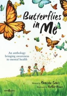 Image for Butterflies in Me : An Anthology Bringing Awareness to Mental Health