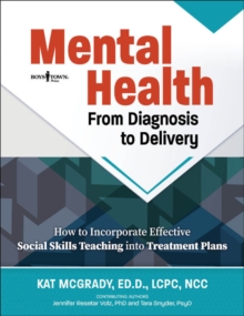 Image for Mental health  : from diagnosis to delivery