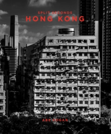 Split Seconds: Hong Kong