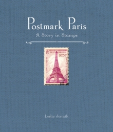 Postmark Paris: A Story in Stamps