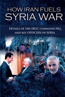 Image for How Iran Fuels Syria War