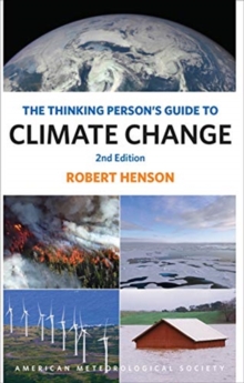 Image for The Thinking Person`s Guide to Climate Change – Second Edition