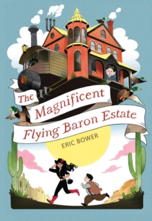 Magnificent Flying Baron Estate