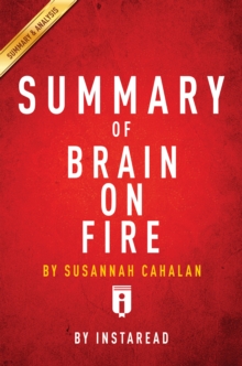 Image for Summary of Brain on Fire: by Susannah Cahalan Includes Analysis