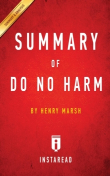 Image for Summary of Do No Harm : by Henry Marsh Includes Analysis