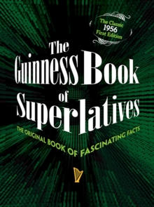 Image for The Guinness Book of Superlatives : The Original Book of Fascinating Facts
