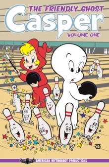 Image for Casper the Friendly Ghost Vol 1: Haunted Hijinks