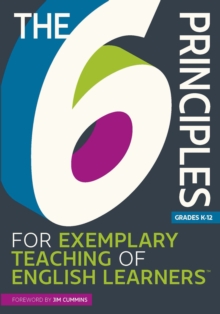6 Principles for Exemplary Teaching of English Learners (R)