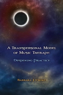 Image for A Transpersonal Model of Music Therapy