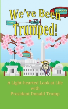 Image for We've Been Trumped!