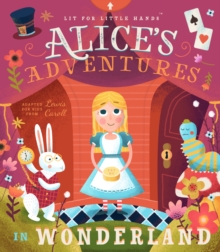 Image for Lit for Little Hands: Alice's Adventures in Wonderland