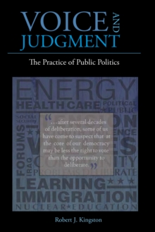 Image for Voice and Judgment: The Practice of Public Politics