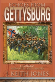 Image for Echoes from Gettysburg