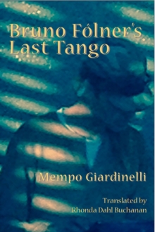 Bruno Folner’s Last Tango