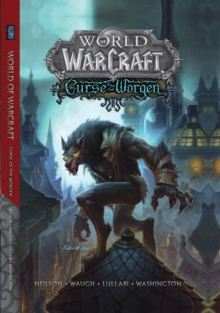 Image for World of Warcraft: Curse of the Worgen