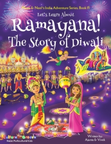 Image for Let's Learn About Ramayana! The Story of Diwali (Maya & Neel's India Adventure Series, Book 15)