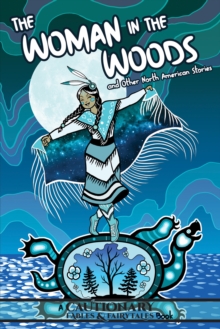 Woman in the Woods and Other North American Stories