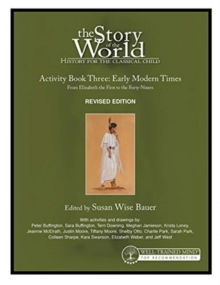 Story of the World, Vol. 3 Activity Book, Revised Edition