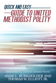 Image for Quick and Easyguide to United Methodist Polity