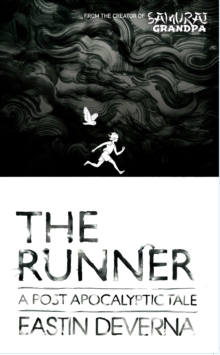 Image for Runner : A Post-Apocalyptic Tale