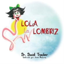 Image for Lola la Lombriz