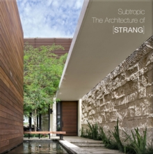 Image for Subtropic  : the architecture of (STRANG)