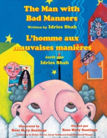 Image for The Man with Bad Manners -- L'homme aux mauvaises manieres : English-French Edition