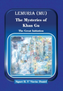 Image for Lemuria (Mu) The Mysteries of Khan Gu