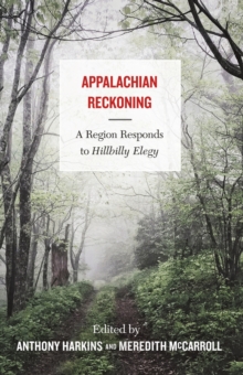 Image for Appalachian Reckoning : A Region Responds to Hillbilly Elegy