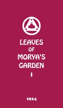 Image for Leaves of Morya's Garden I : The Call