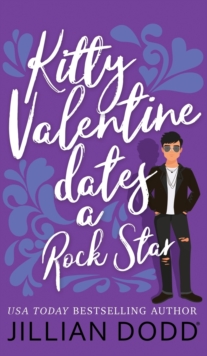Image for Kitty Valentine Dates a Rock Star