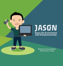 Image for Jason Saves the Environment with Entrepreneurship